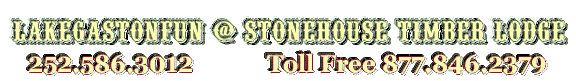 Stonehouse Timber Lodge 252.586.3012